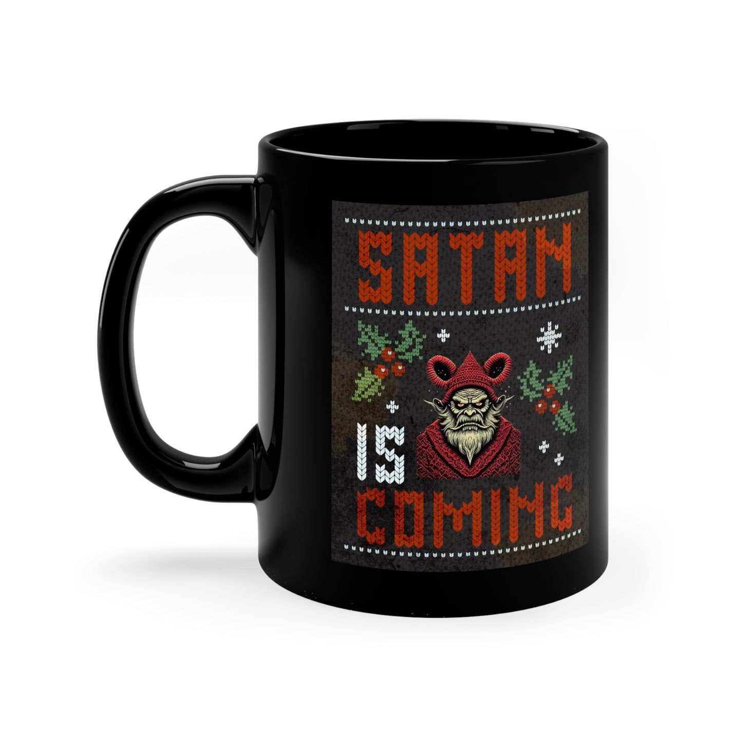 Satan is Coming Coffee Mug