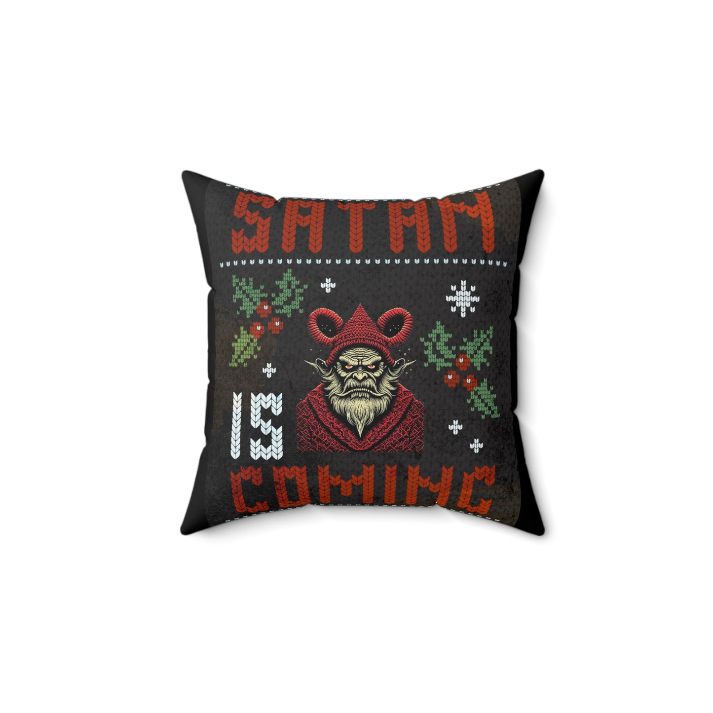 Satan is Coming Square Pillow